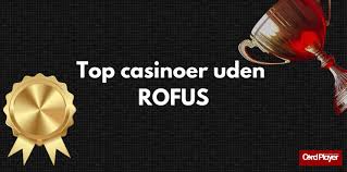 Casino Uden Rufus - Spil Trygt med Trustly